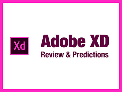喜大普奔，Adobe XD 的win版本终于来了
